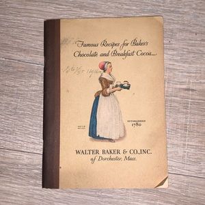 Antique 1928 Famous Recipes for Bakers Chocolate Walter Baker & Co Cookbook